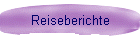 Reiseberichte